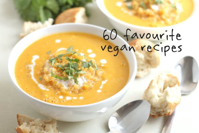 60 favourite vegan recipes