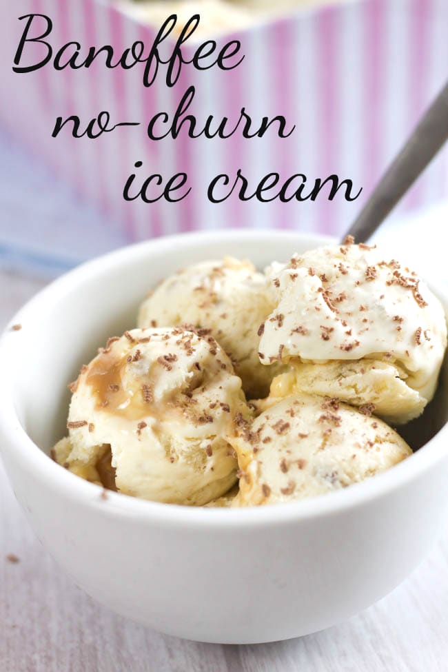 Banoffee no-churn ice cream - this homemade ice cream is SO good, and so easy - you don't need any fancy equipment! Just throw it in the freezer, and the next day you'll have homemade ice cream that rivals even the best shop-bought brands.