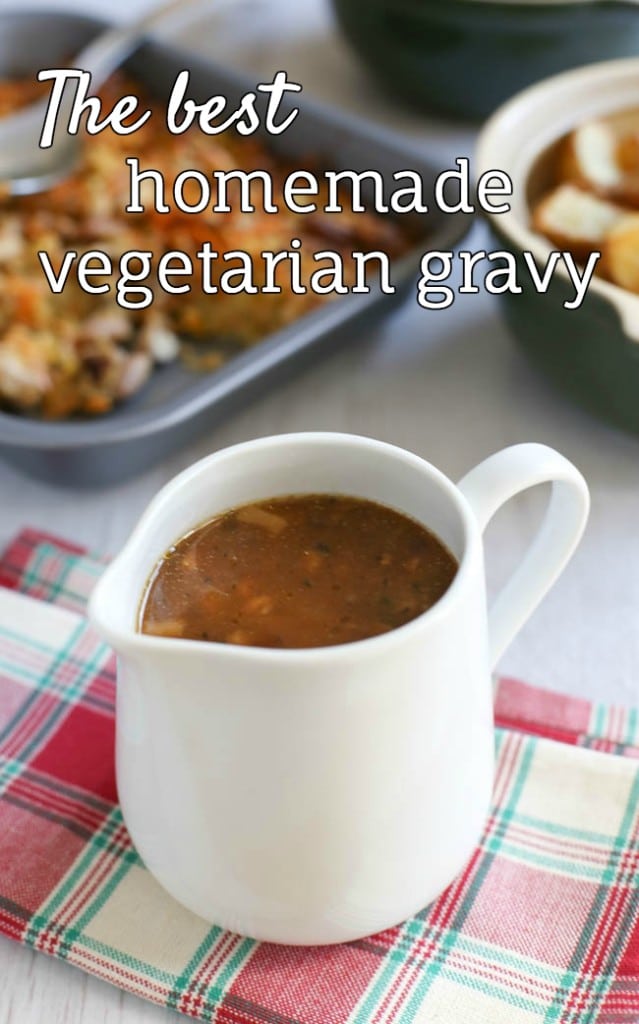 The best homemade vegetarian gravy