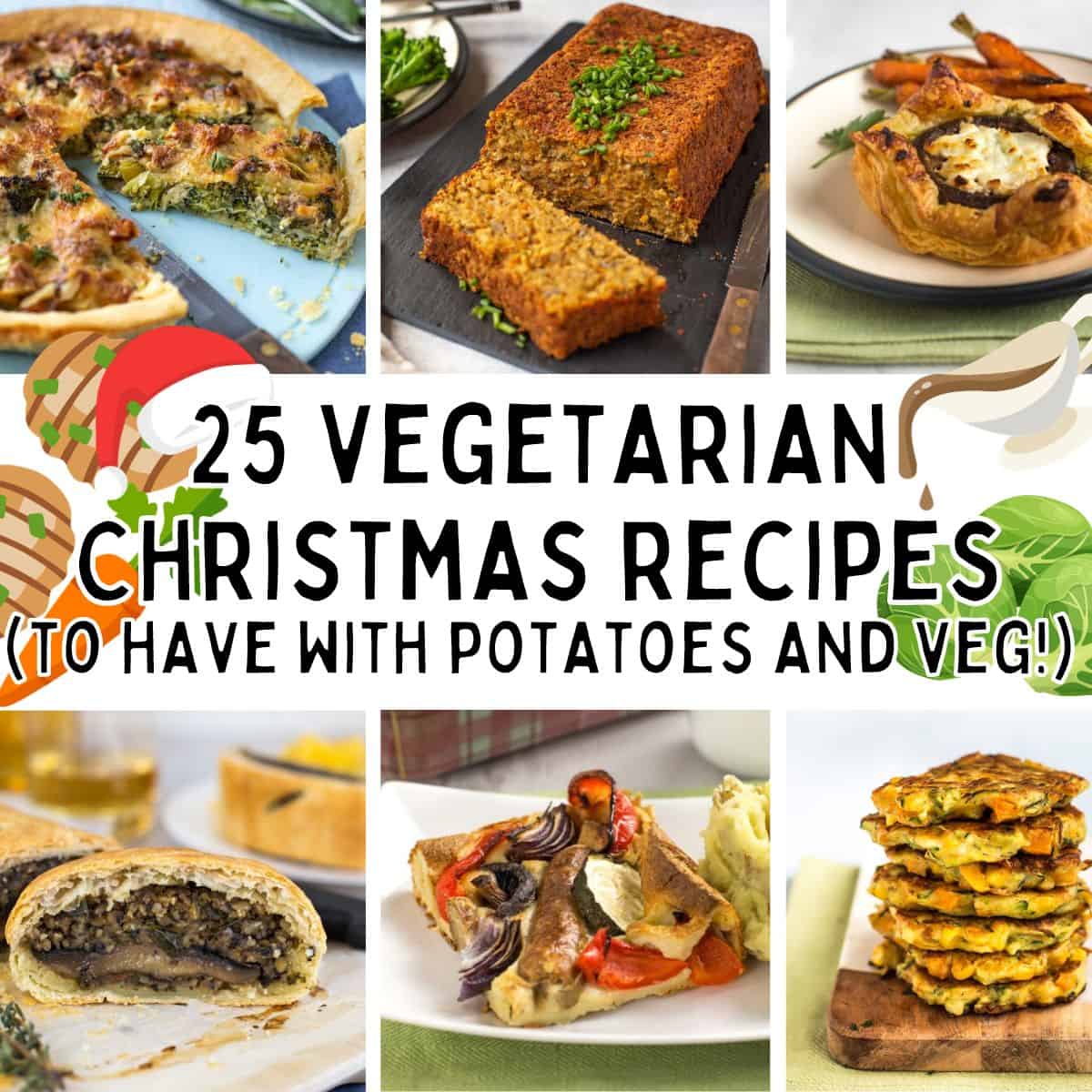 A collage showing vegetarian Christmas dinner recipes with text overlay.