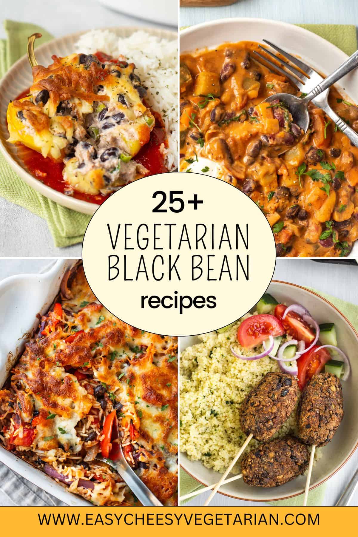 Collage showing vegetarian black bean recipes with text overlay.