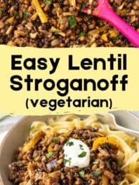 Collage showing lentil stroganoff with text overlay.